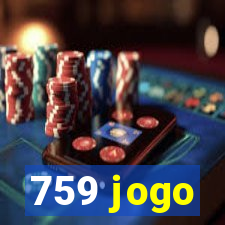 759 jogo